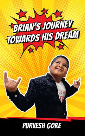 Brian’s Journey Towards His Dream | OrangeBooks Publication