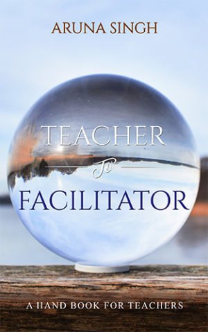 Teacher to Facilitator | OrangeBooks Publication