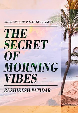 The secret of Morning Vibes | OrangeBooks Publication
