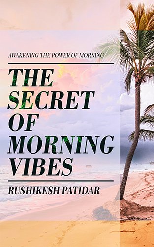 The secret of Morning Vibes | OrangeBooks Publication