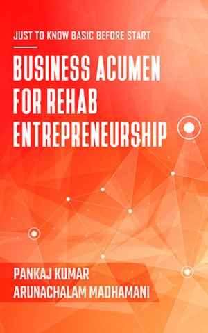 Business Acumen for Rehab Entrepreneurship | OrangeBooks Publication