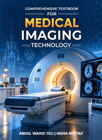 Comprehensive Textbook For Medical Imaging Technology